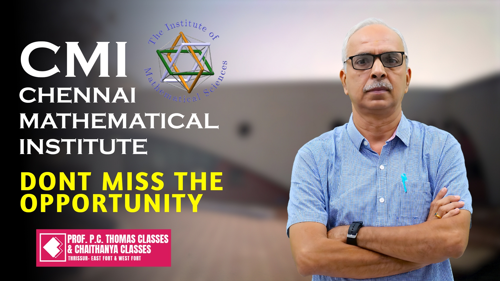 CMI - CHENNAI MATHEMATICAL INSTITUTE 🔴DONT MISS THE OPPORTUNITY🔴